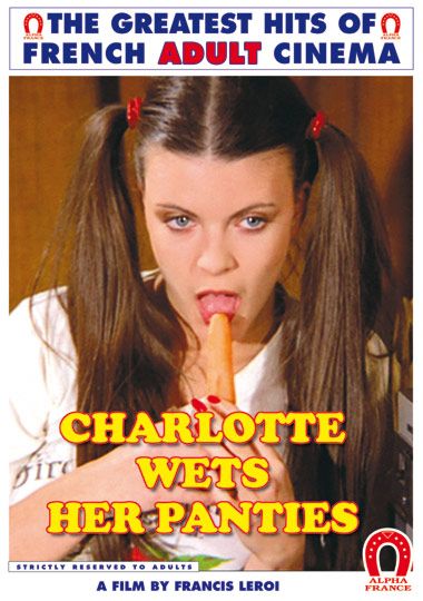 Charlotte Wets Her Panties