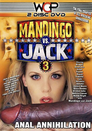 Mandingo Vs. Jack 3: Anal Annihilation