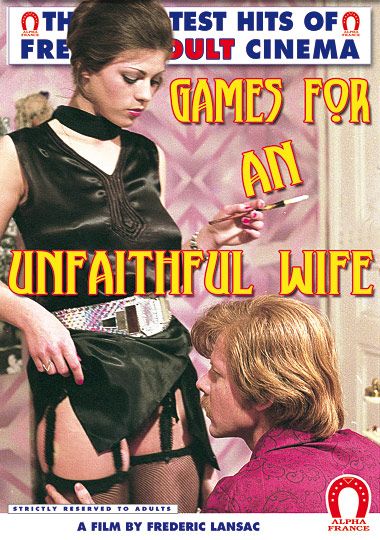 Games For An Unfaithful Wife