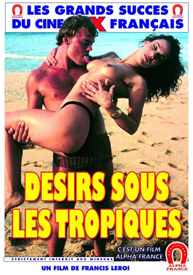 Lust Under The Tropics - French