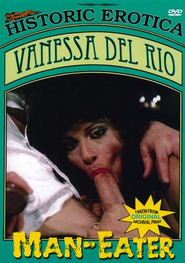 Vanessa Del Rio: Man-Eater