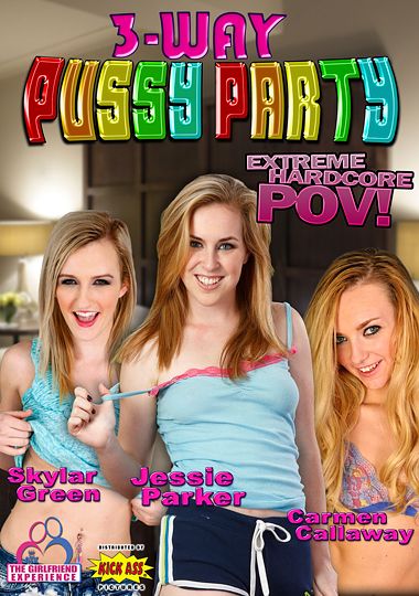 Hardcore Pussy Party - 3-Way Pussy Party DVD Porn Video | Amateur Teen Kingdom