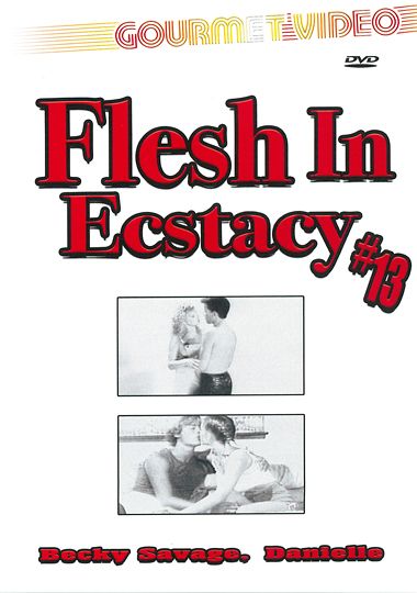 Flesh In Ecstasy 13