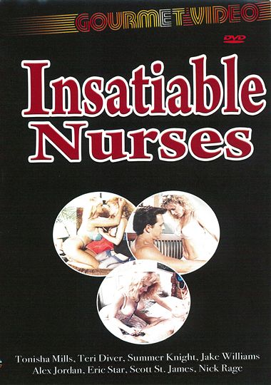 Insatiable Nurses
