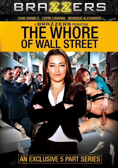 The Whore Of Wall Street