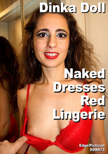 Dinka Doll - Naked Dresses Red Lingerie
