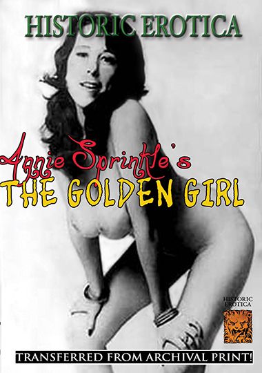 Porn Goldy Girl - Annie Sprinkles The Golden Girl DVD Porn Video | Historic Erotica