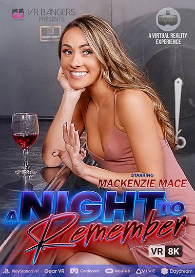 A Night To Remember - VR
