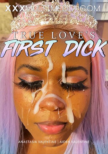 True Love's First Dick