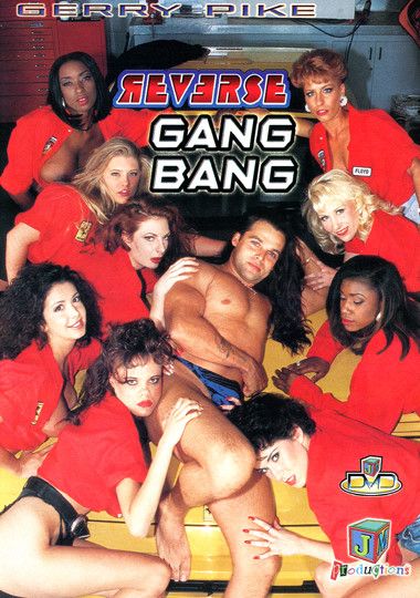 Reverse Gang Bang