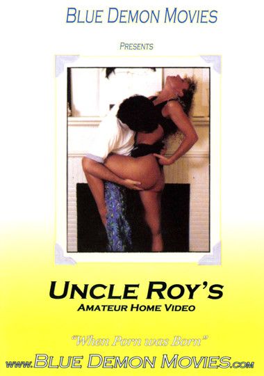Uncle Roy's Amateur Home Video
