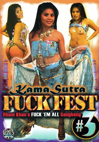 Rhani Khan - Kama Sutra Fuck Fest 3 | Porn | Video | Sex DVD