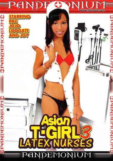 380px x 540px - Asian T Girl Latex Nurses - Porn DVD Series - Adult DVDs & Sex Videos  Streaming