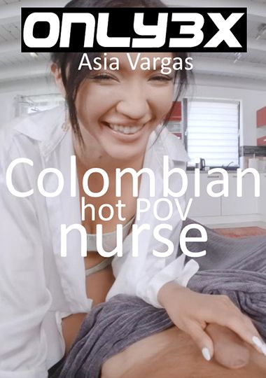 Columbian Hot POV Nurse