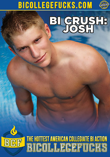 Bi Crush: Josh