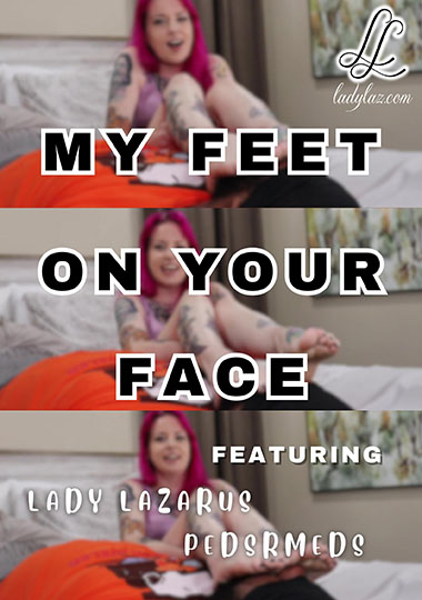 My Feet On Your Face